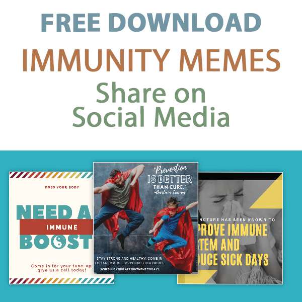 Strengthen Immunity | Coronavirus Social Memes for Acupuncturists